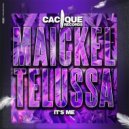Maickel Telussa - It's Me