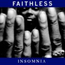 Faithless - Insomnia