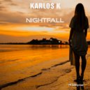 Karlos K - Nightfall