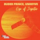 Buder Prince, UniKfive - Eye Of Jupitor