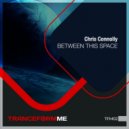 Chris Connolly - Between This Space