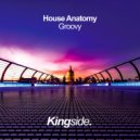 House Anatomy - Groovy