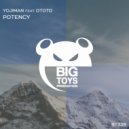 Yojiman feat. Ototo - Potency