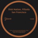 Disk Nation, Filizola - San Francisco