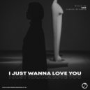 RAZZ - I Just Wanna Love You