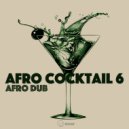 Afro Dub - Cinematic Afro (Original Mix)