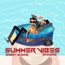 Gabby Gunns & Shinene - Summer Vibes