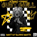 Albeez 4 Sheez - Just Chill