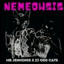 Mr Jennings & 23 Odd Cats - Nemeowsis