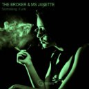 Ms. Janette & The Broker - Somoking Sex