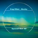 Fog Pilot, Becky - The Message (Original Mix)