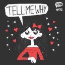 Rich Vom Dorf - Tell Me Why