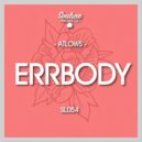 AtLows - Errbody