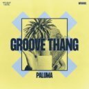 Paluma - Groove Thang