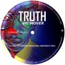 Vic Mover - Truth