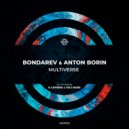 Bondarev, Anton Borin (RU) - Multiverse