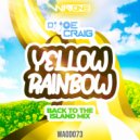 DJ Joe Craig - Yellow Rainbow