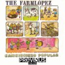The Farmlopez - Acapella