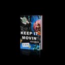 Houseium - Keep It Movin