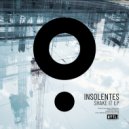 INSOLENTES - 3