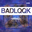 Vryko - Like A Mac