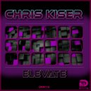 Chris Kiser - Elevate