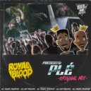 Royal Blood (SP) - Plé (Original Mix)