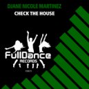 Djane Nicole Martinez - Check The House
