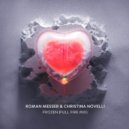 Roman Messer & Christina Novelli - Frozen