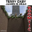 Terry Oxby - James Is Dead