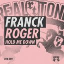Franck Roger - Hold Me Down