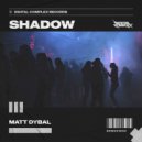 Matt Dybal - Shadow (Radio Edit)