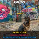 SHEPS - CLUB (Frank Brown Remix)