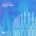 Sherano - On My Skin