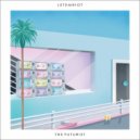 Let Em Riot - Let's Stay Out