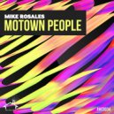Mike Rosales - Motown People
