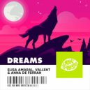 Elisa Amaral, Vallent & Anna De Ferran - Dreams