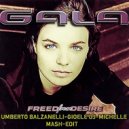 Gala - Freed From Desire