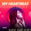 Kobes - My Heartbeat Loud