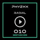 Phyzxx - Radial