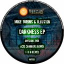 Mike Turing & ILLUS1ON - Darkness (I-K-O Remix)