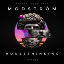 Modström - Housethinking
