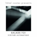 Ecriture Automatique - Balade Toi (Original Mix)