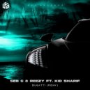 Seb C & Reezy, Kid Sharif - Bugatti (Ridin')