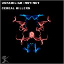 Unfamiliar Instinct - Disto (Original Mix)