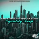 Thulane Da Producer - Equality