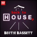 Bertie Bassett - Do U Love Me (Original Mix)