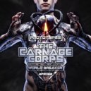The Carnage Corps - World Breaker (Original Mix)