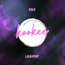 KDJ - Leavin\' (Radio Edit)