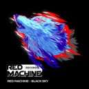 Red Machine - Black Sky